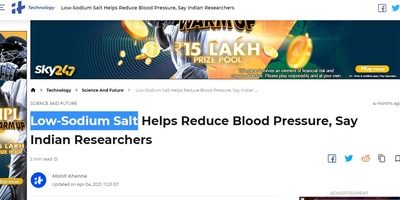 Low-Sodium Salt Helps Reduce Blood Pressure, Say Indian Researchers