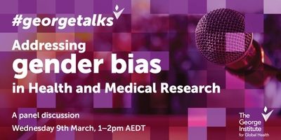 IWD - addressing gender bias in health and medical research