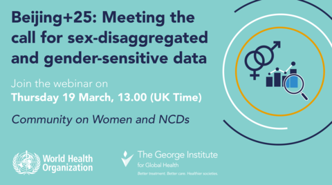 Community on Women and NCDs Webinar flyer Gender-sensitive and Sex-disaggregated data